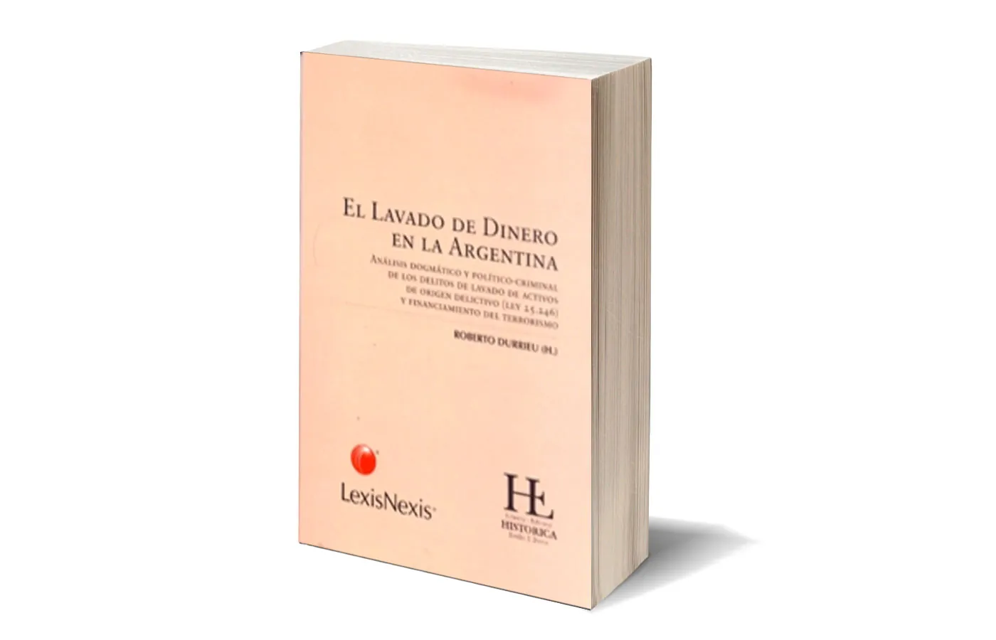 Tapa del libro El lavado de dinero en Argentina